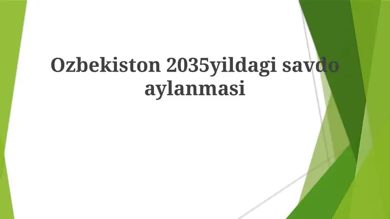 Ozbekiston2035yildagisavdoaylanmasi