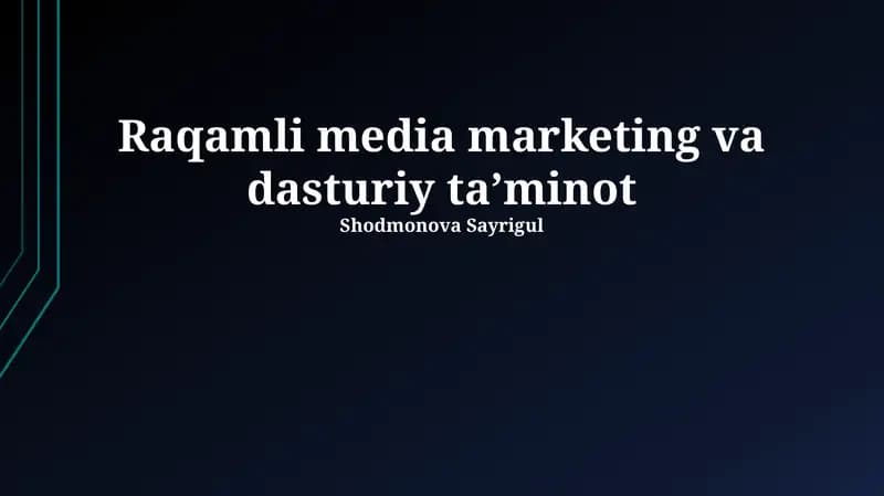 Raqamli Media Marketing va Dasturiy Ta'minot