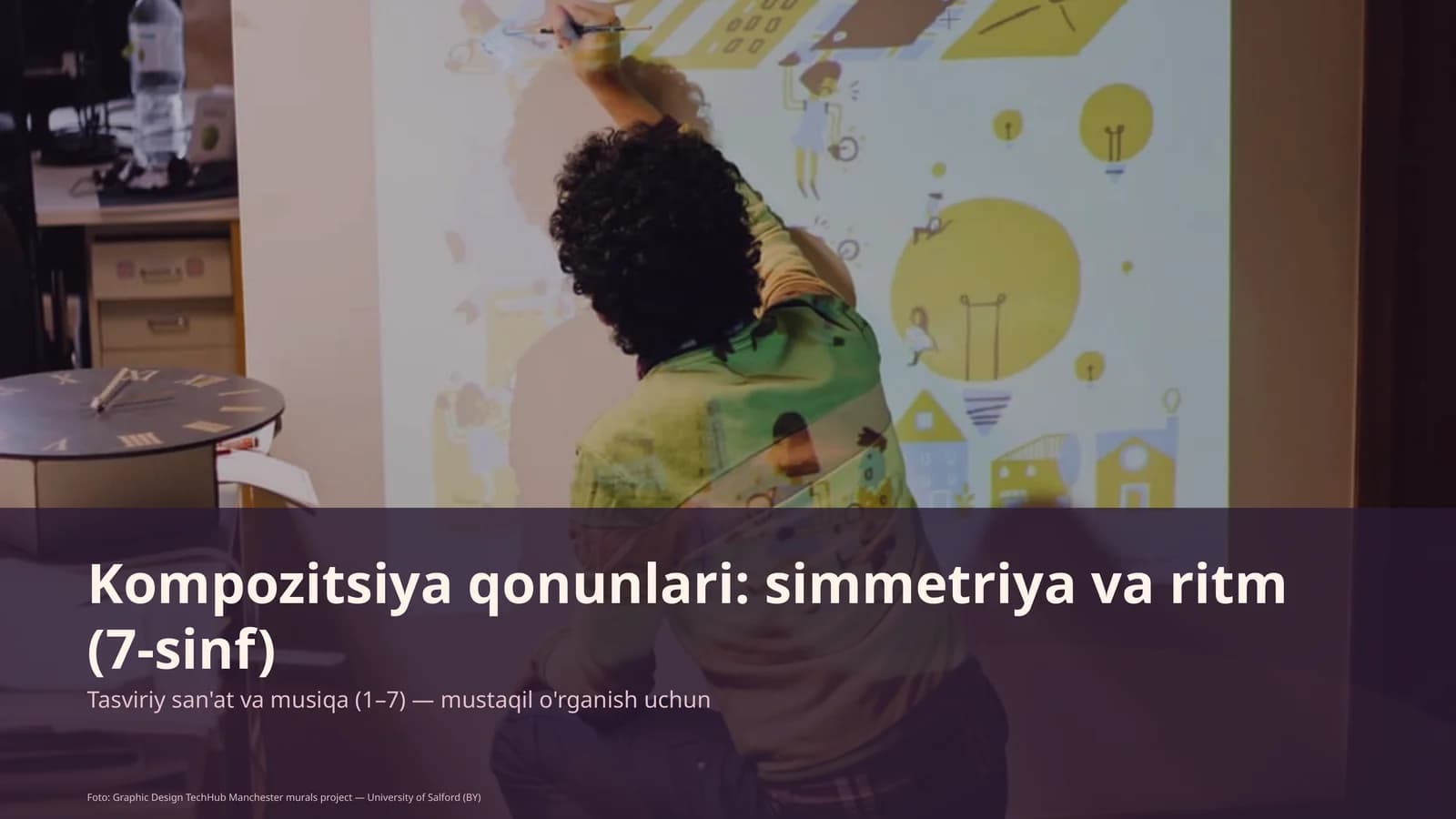 Kompozitsiya qonunlari: simmetriya va ritm (7-sinf)