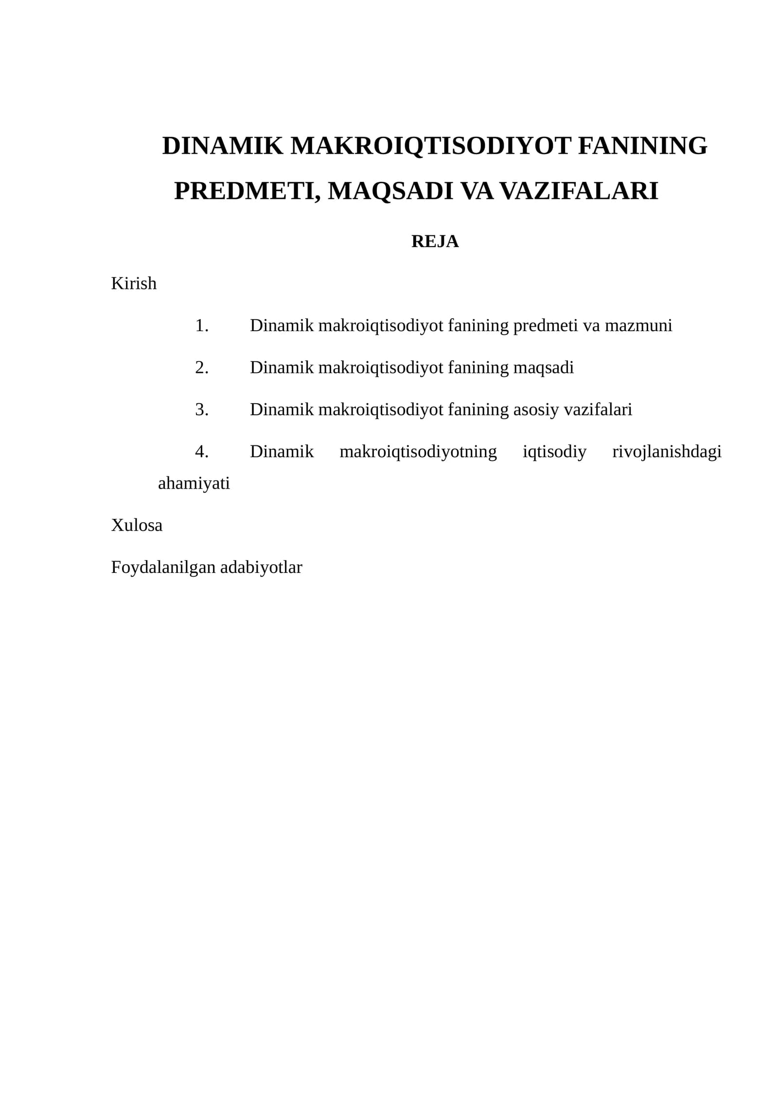 Dinamik Makroiqtisodiyot Fanining Predmeti, Maqsadi va Vazifalari