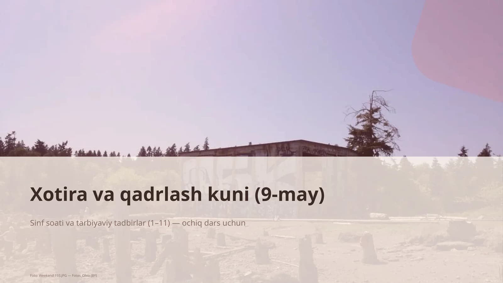 Xotira va qadrlash kuni (9-may)