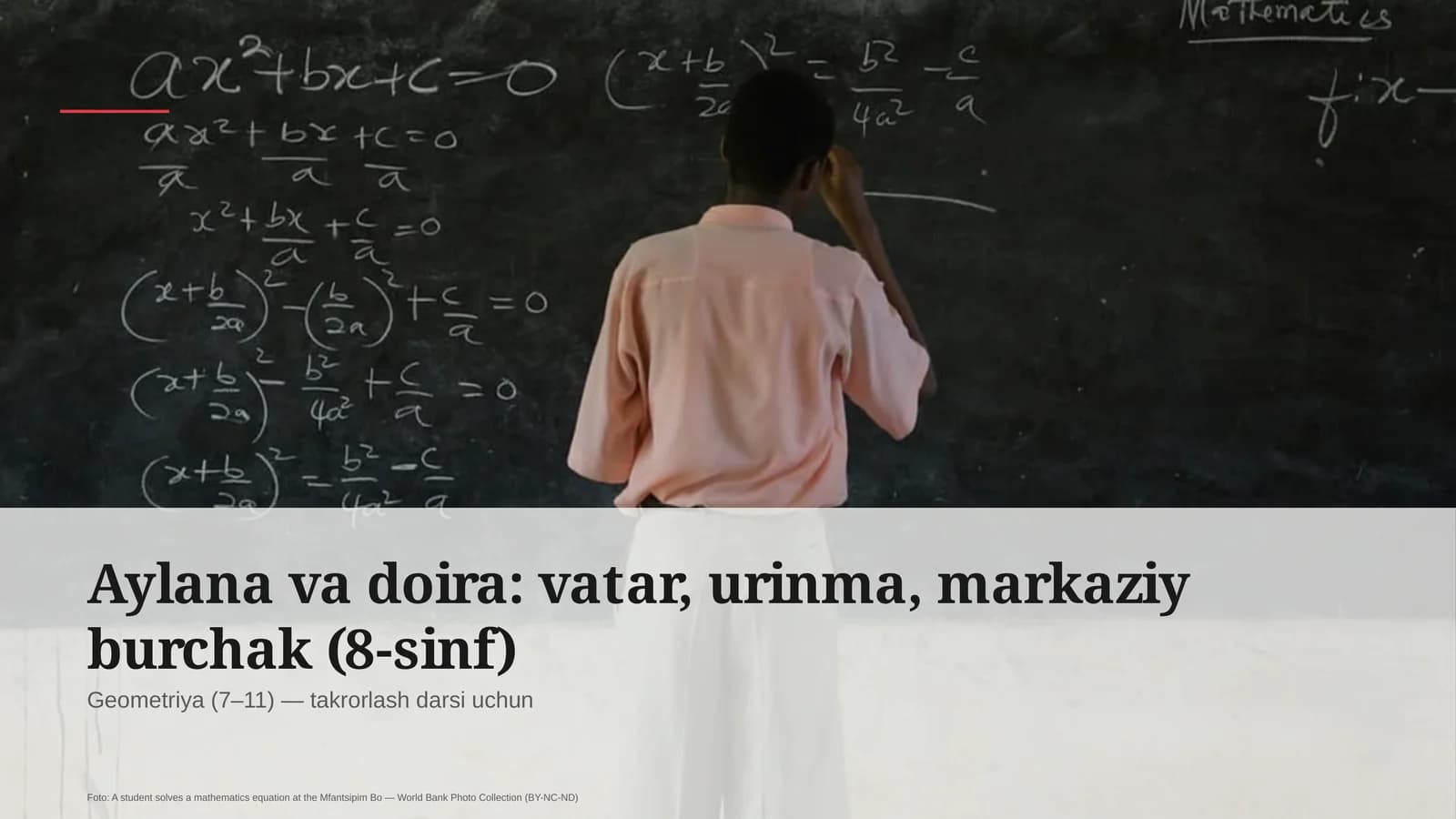 Aylana va doira: vatar, urinma, markaziy burchak (8-sinf)