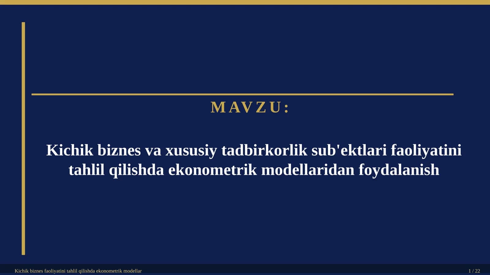 Kichik biznes va xususiy tadbirkorlik sub'ektlari faoliyatini tahlil qilishda ekonometrik modellaridan foydalanish