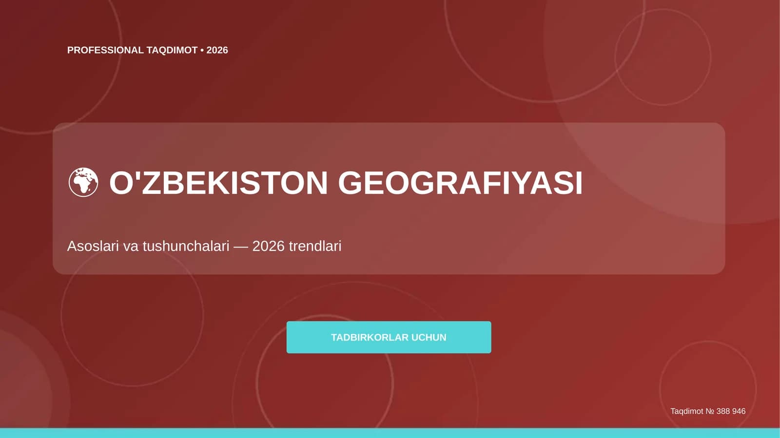 O'ZBEKISTON GEOGRAFIYASI Asoslari va tushunchalari — 2026 trendlari