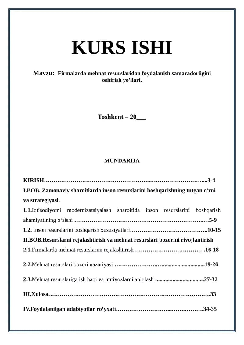 Firmalarda mehnat resurslaridan foydalanish samaradorligini oshirish yo'llari