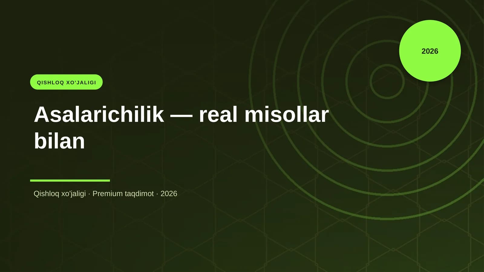 Asalarichilik — real misollar bilan