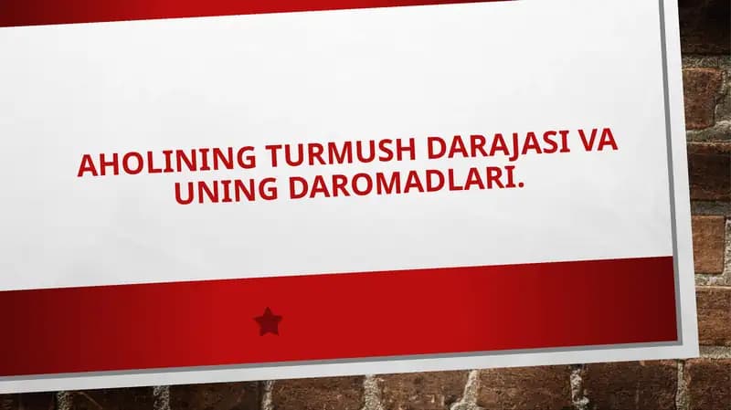 Aholining turmush darajasi