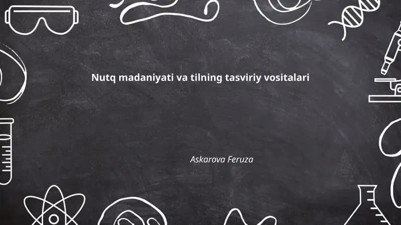 Nutq madaniyati va tilning tasviriy vositalari