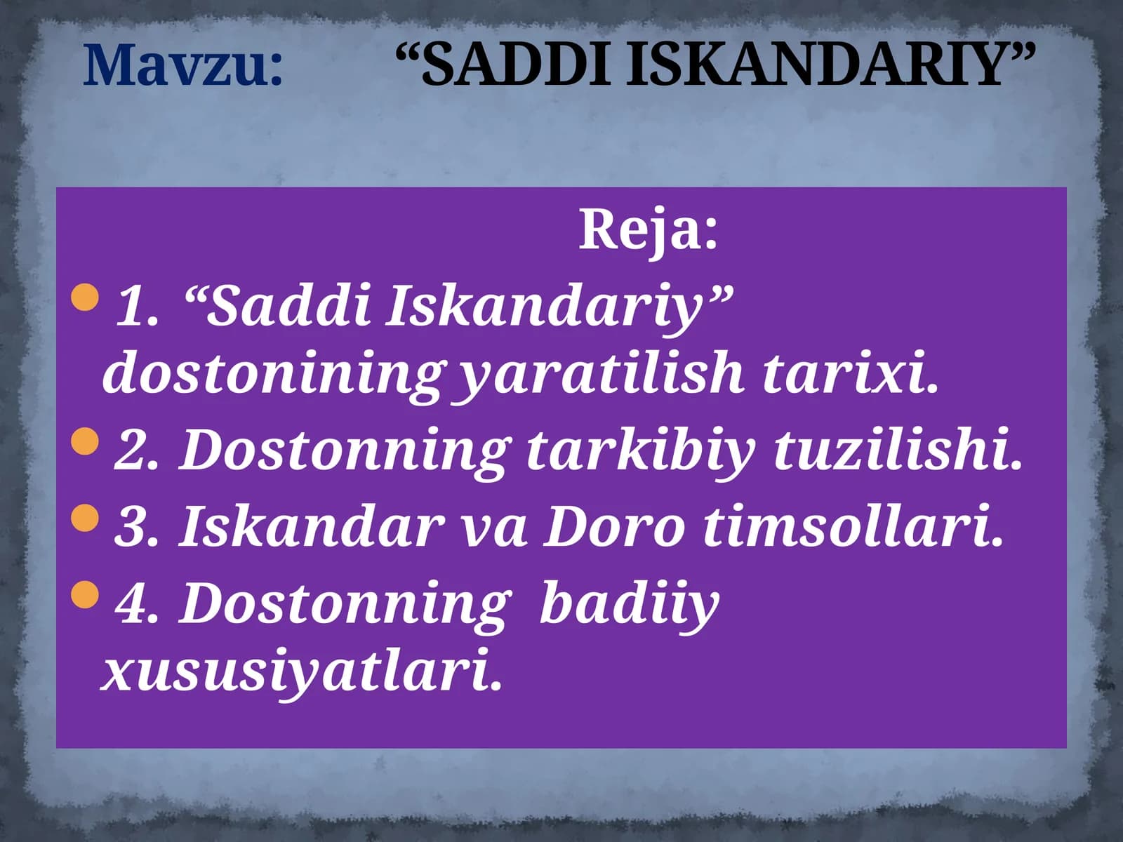 SADDI ISKANDARIY doston haqida qisqacha