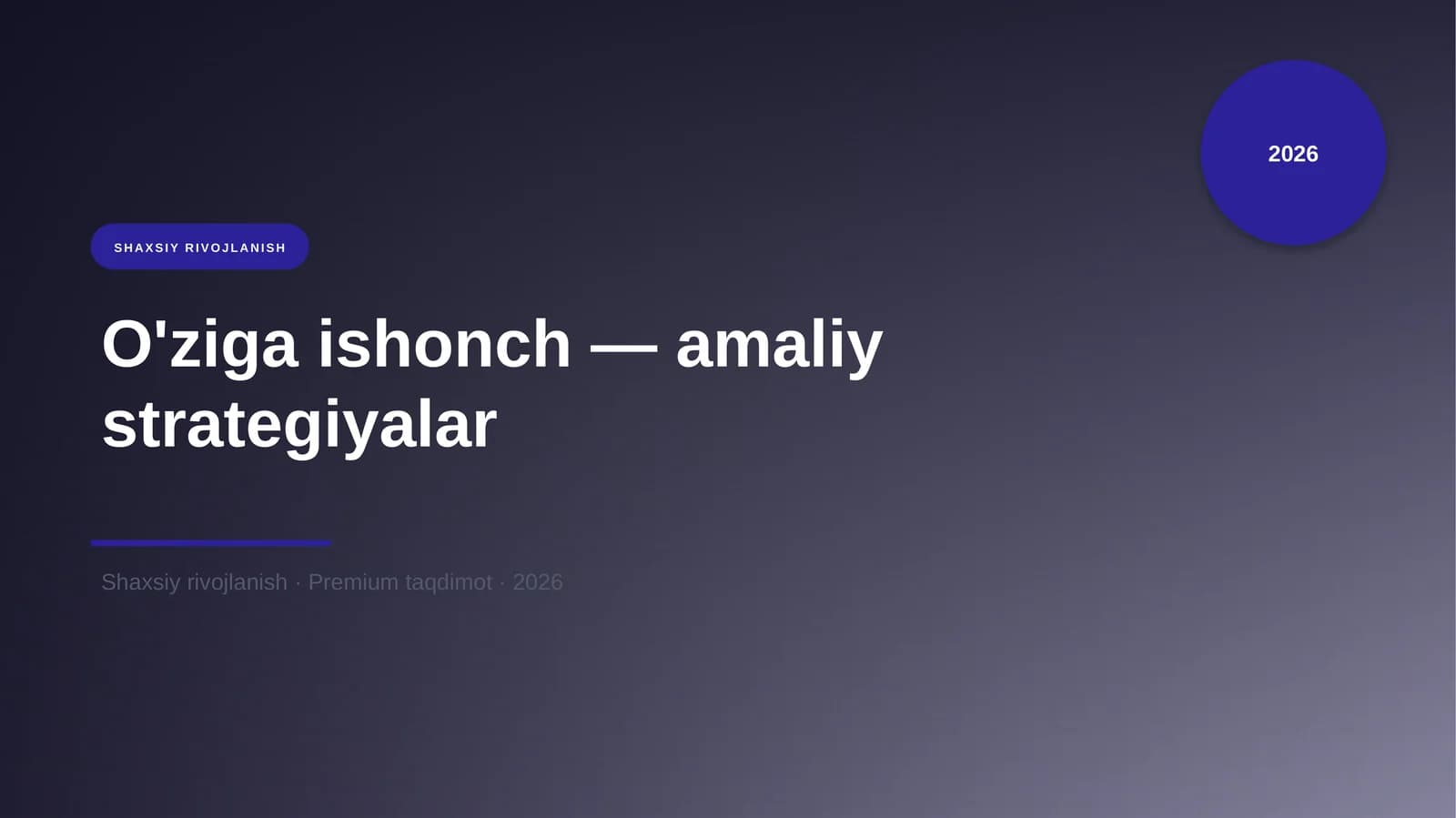 O'ziga ishonch — amaliy strategiyalar