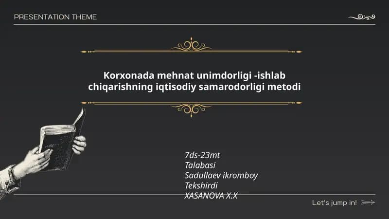 Mehnat unumdorligi - ishlab chiqarishning iqtisodiy samarodorligi metodi