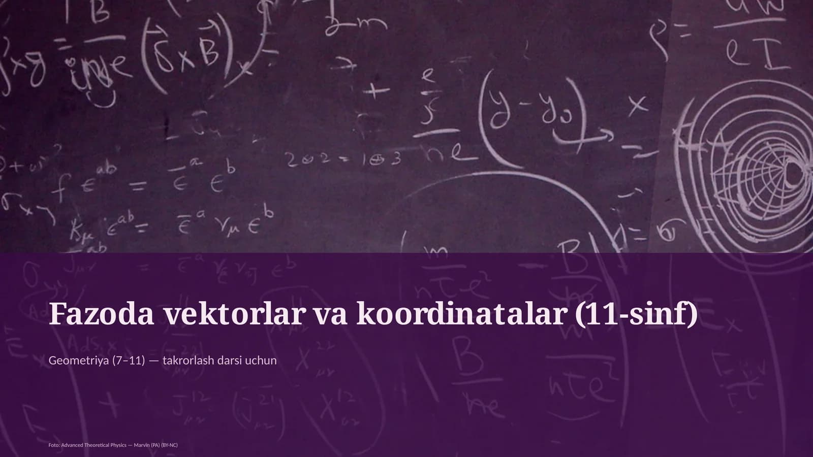 Fazoda vektorlar va koordinatalar (11-sinf)