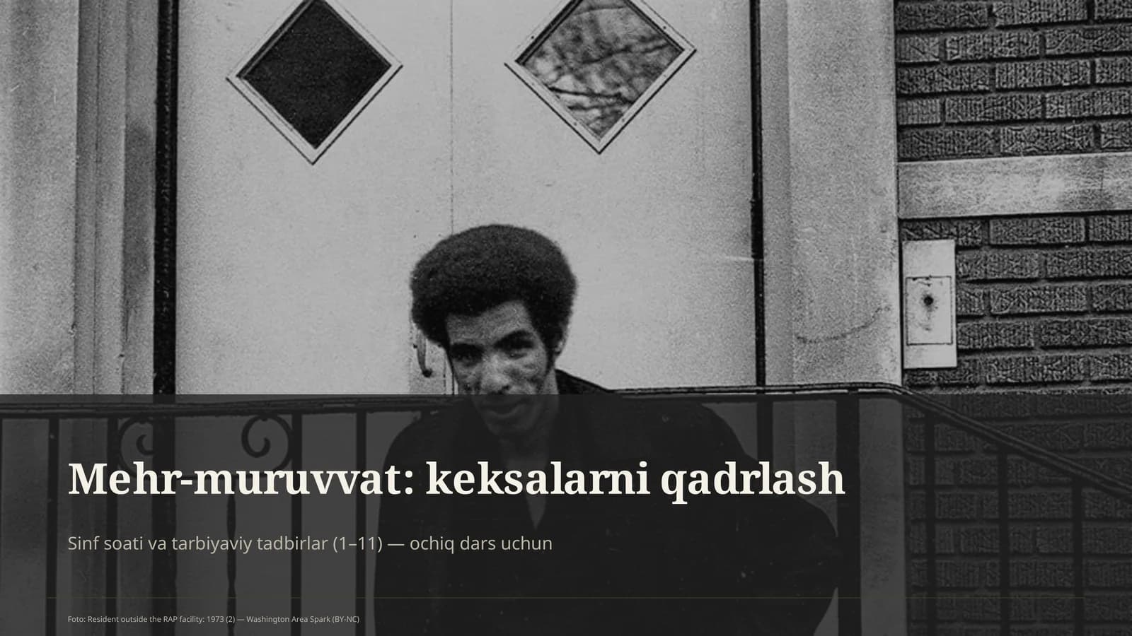 Mehr-muruvvat: keksalarni qadrlash