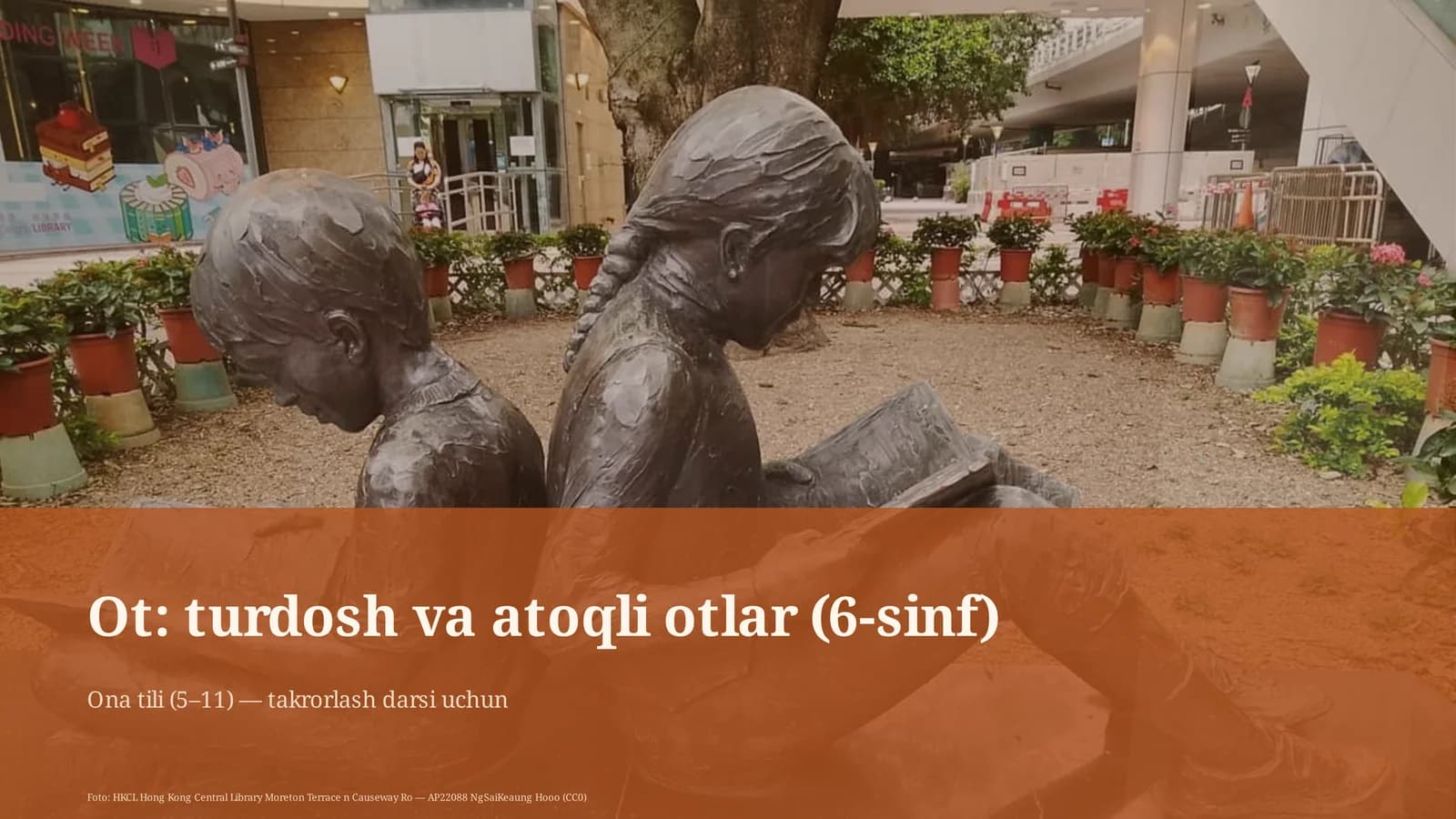 Ot: turdosh va atoqli otlar (6-sinf)