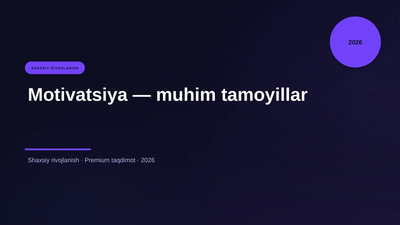 Motivatsiya — muhim tamoyillar