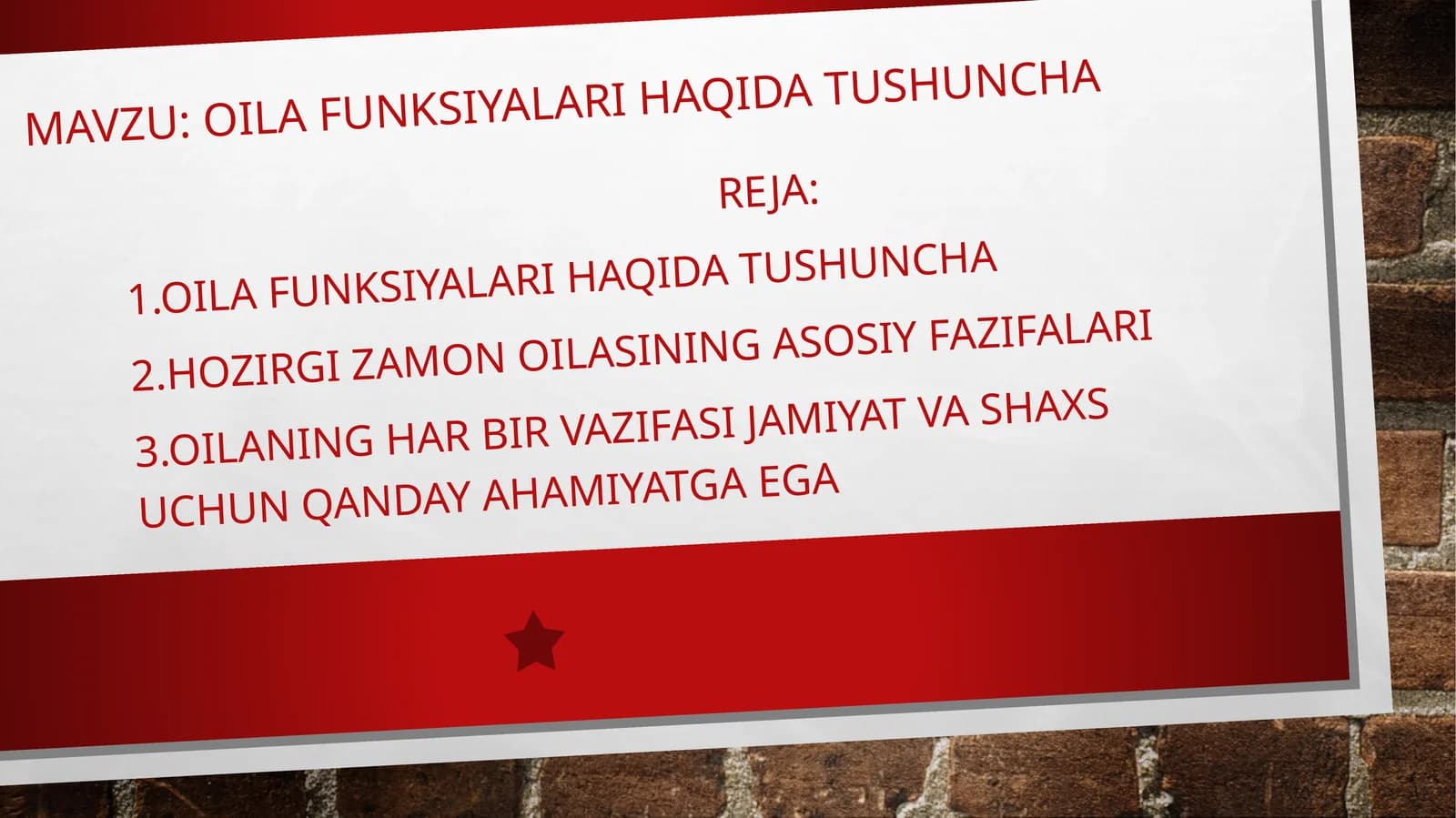 OILA FUNKSIYALARI HAQIDA TUSHUNCHA