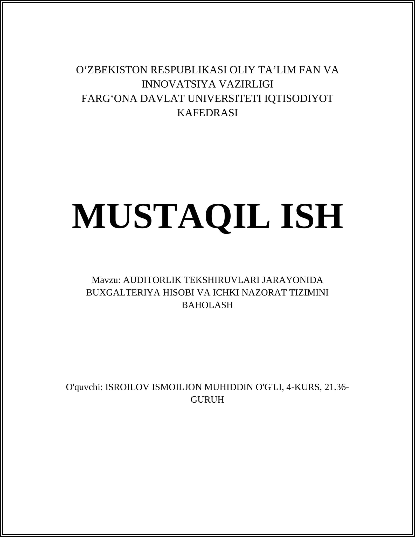 AUDITORLIK TEKSHIRUVLARI JARAYONIDA BUXGALTERIYA HISOBI VA ICHKI NAZORAT TIZIMINI BAHOLASH