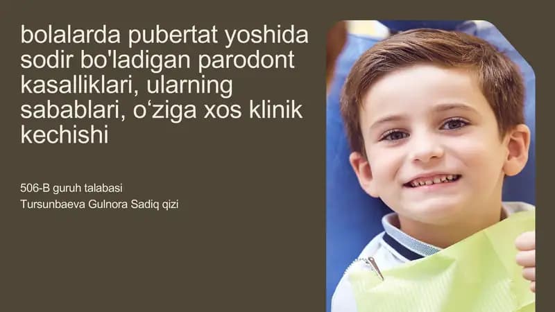 Pubertat yoshida sodir bo'ladigan parodont kasalliklari