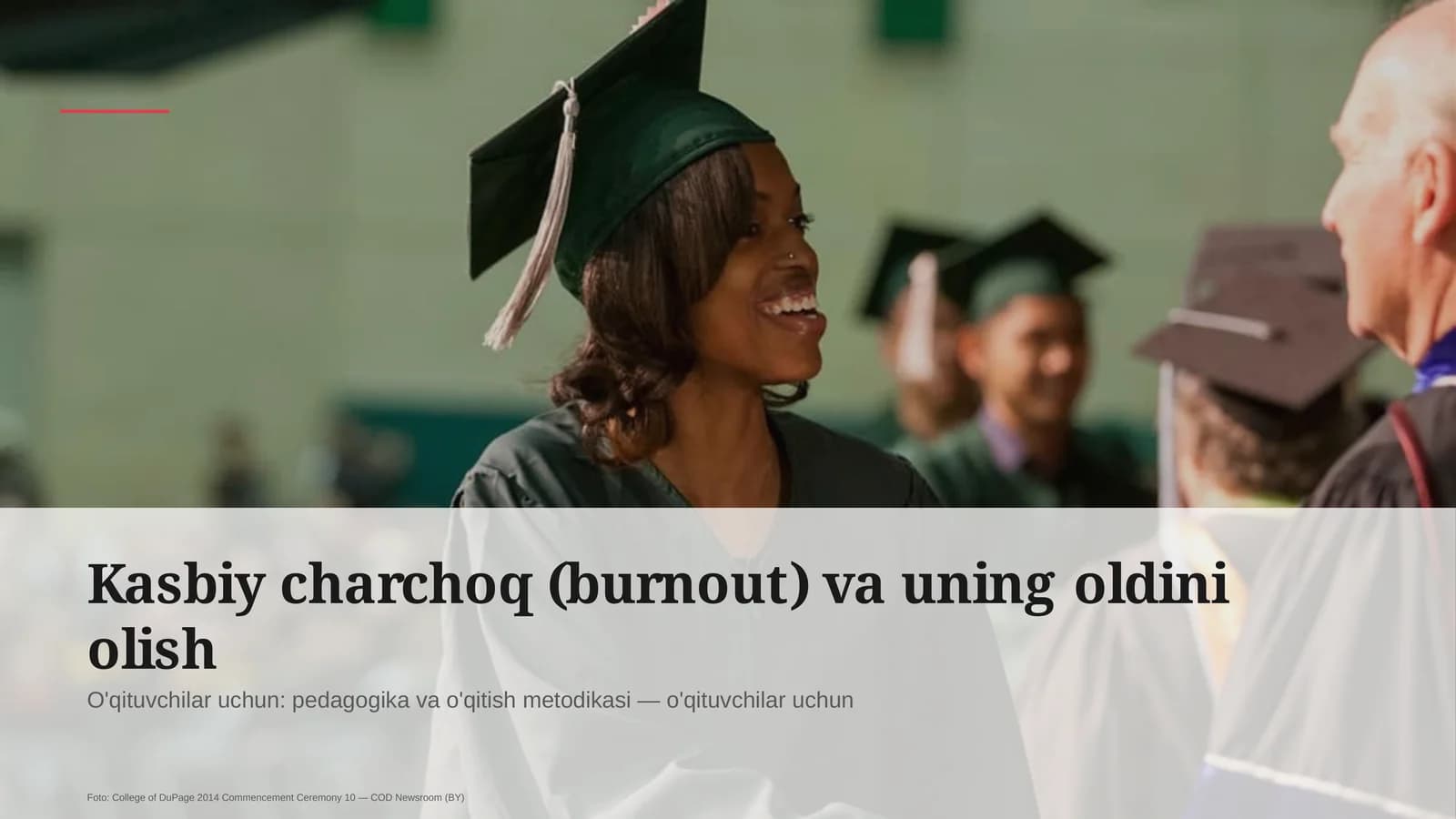 Kasbiy charchoq (burnout) va uning oldini olish