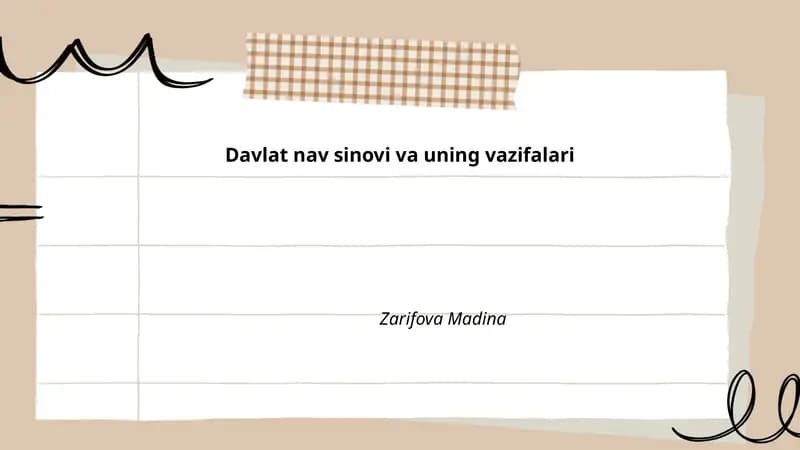 Davlat nav sinovi va uning vazifalari