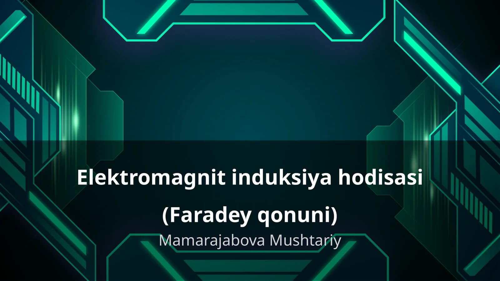 Elektromagnit induksiya hodisasi (Faradey qonuni)