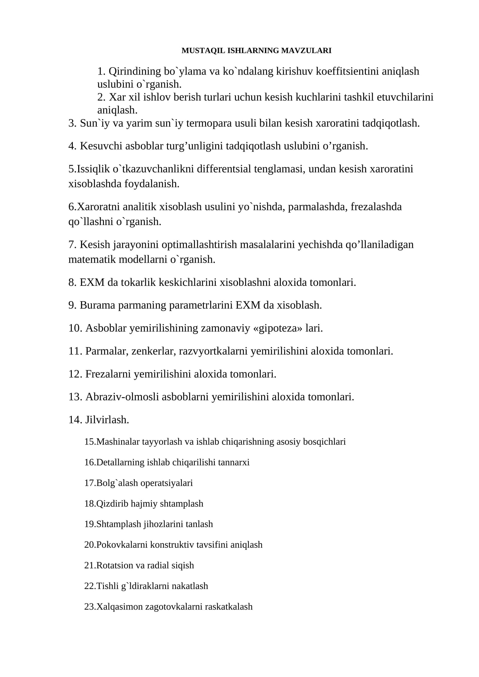 MUSTAQIL ISHLARNING MAVZULARI