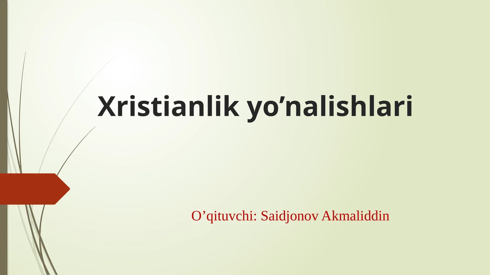 Xristianlikyo’nalishlari