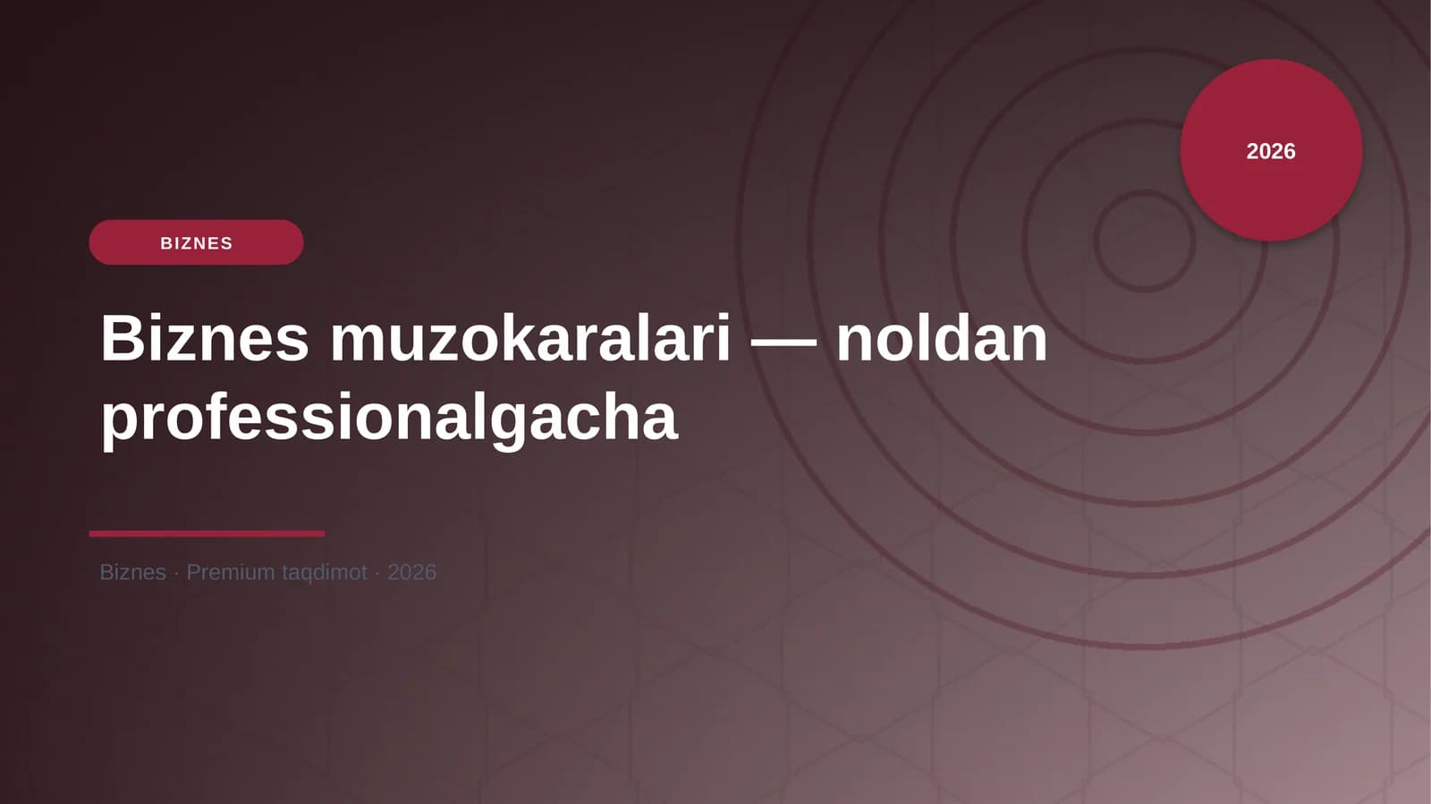 Biznes muzokaralari — noldan professionalgacha
