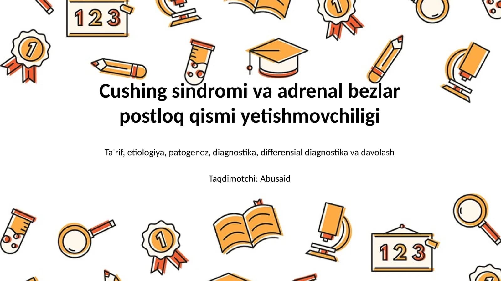 Cushing sindromi va adrenal bezlar postloq qismi yetishmovchiligi