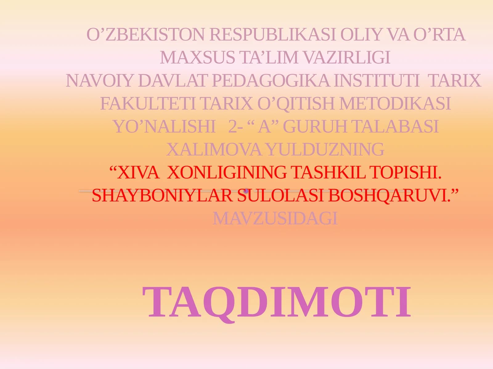 XIVA XONLIGINING TASHKIL TOPISHI. SHAYBONIYLAR SULOLASI BOSHQARUVI