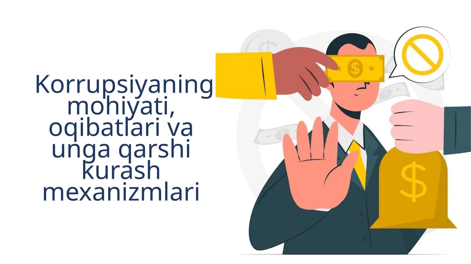 Korrupsiyaning mohiyati, oqibatlari va unga qarshi kurash mexanizmlari