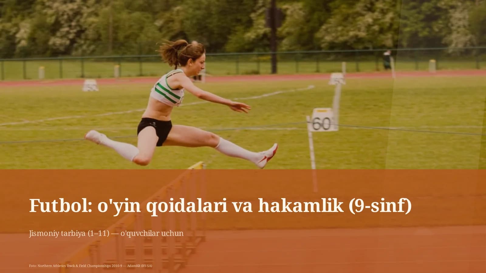 Futbol: o'yin qoidalari va hakamlik