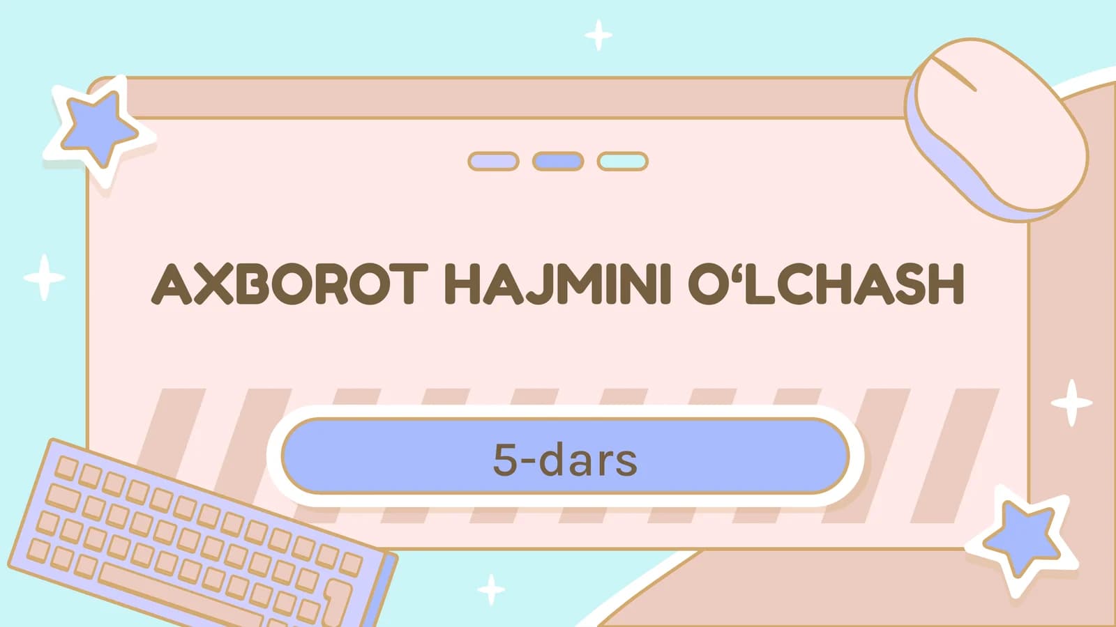 AXBOROT HAJMINI O'LCHASH
