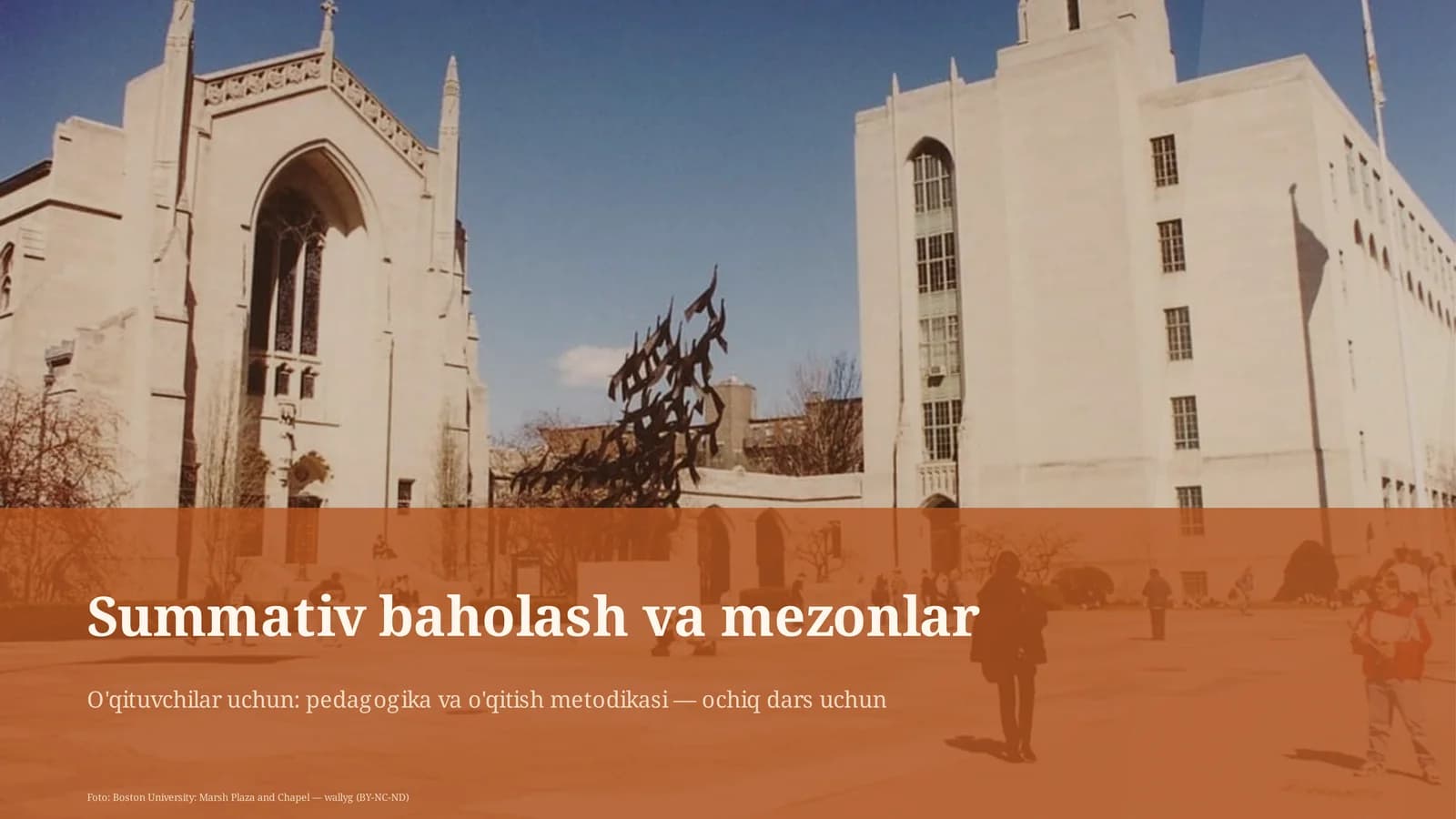 Summativ baholash va mezonlar