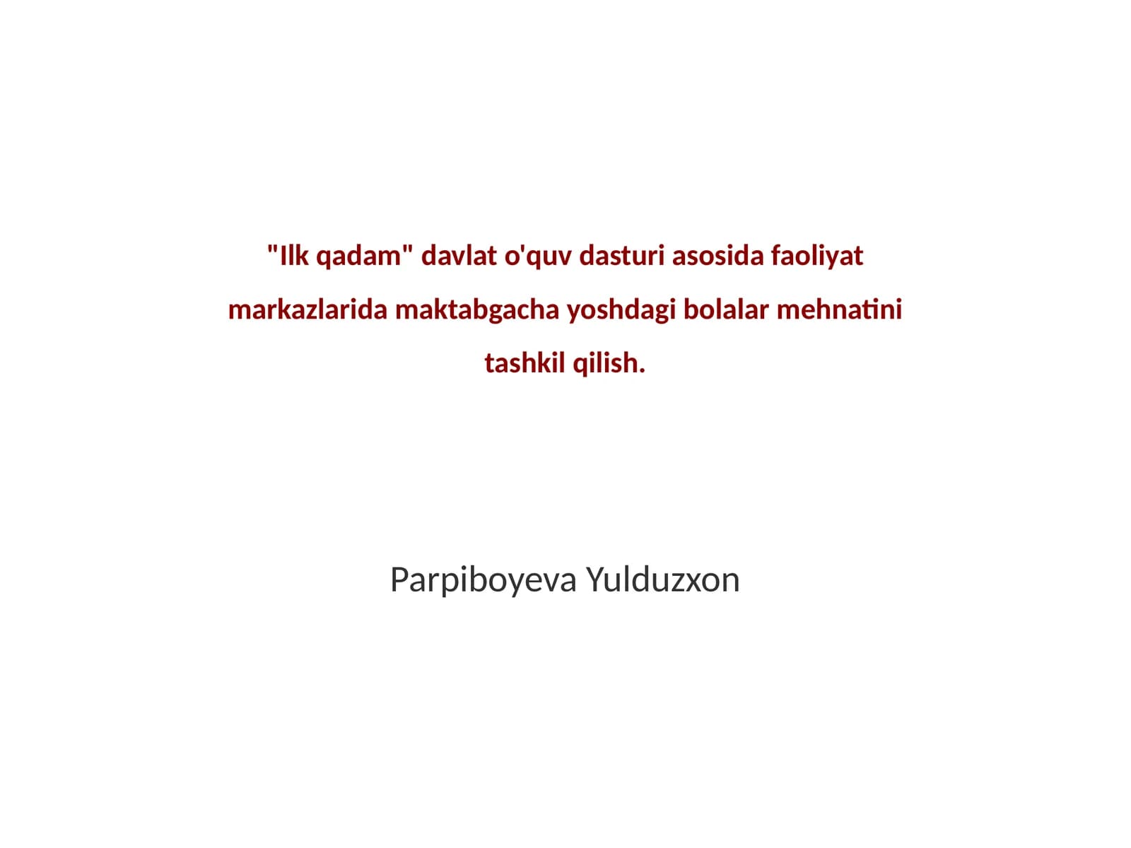 "Ilk qadam" faoliyat markazlari