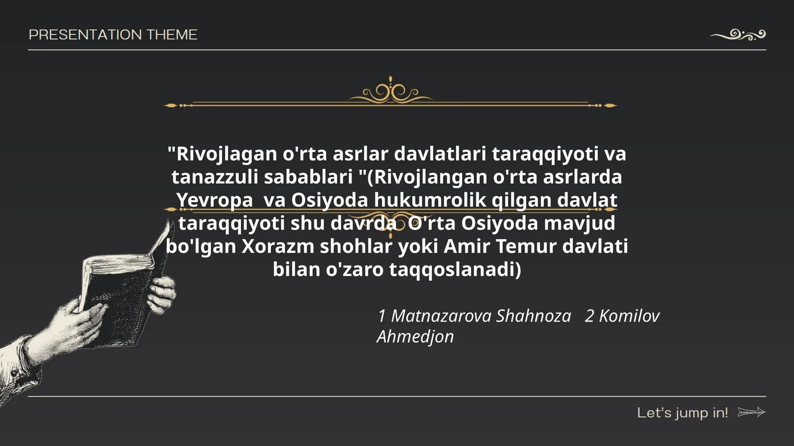 Rivojlagan o'rta asrlar davlatlari taraqqiyoti va tanazzuli sabablari