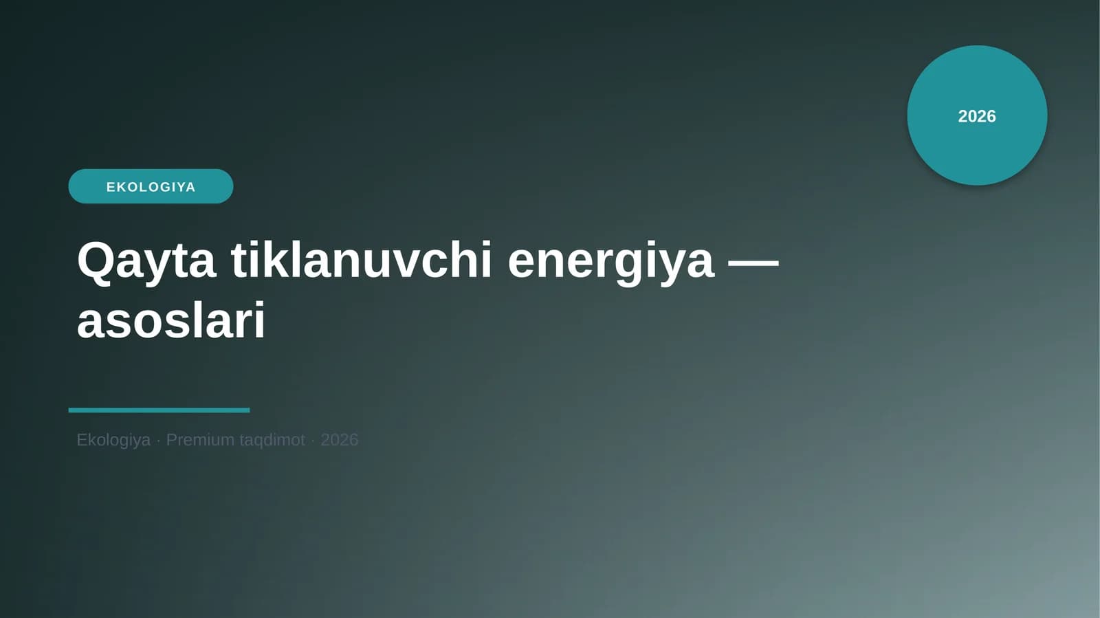 Qayta tiklanuvchi energiya — asoslari