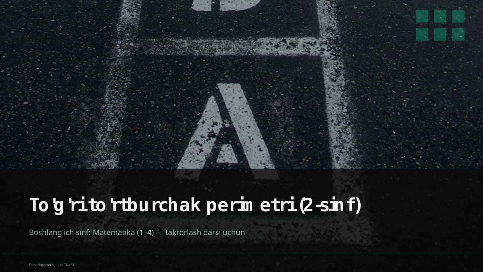 To'g'ri to'rtburchak perimetri (2-sinf)