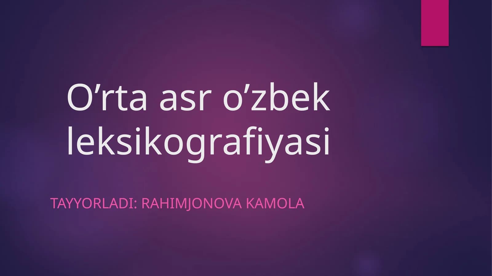 O'rtaasro'zbekleksikografiyasi