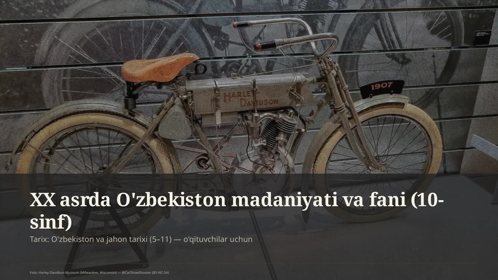 XX asrda O'zbekiston madaniyati va fani (10-sinf)