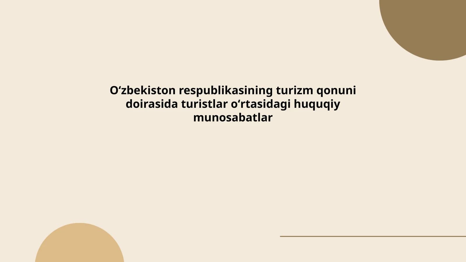 Oʻzbekiston respublikasining turizm qonuni doirasida turistlar oʻrtasidagi huquqiy munosabatlar
