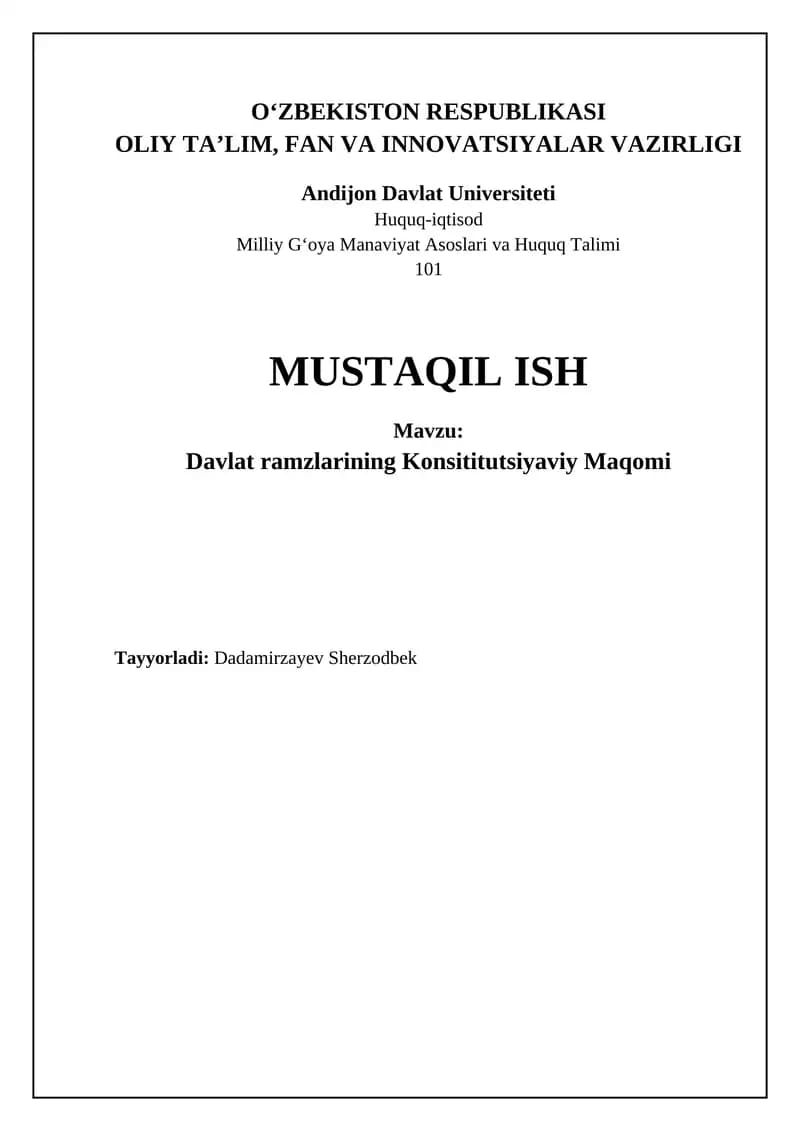 Davlat ramzlari: Konstitutsiyaviy-huquqiy asoslar va himoya