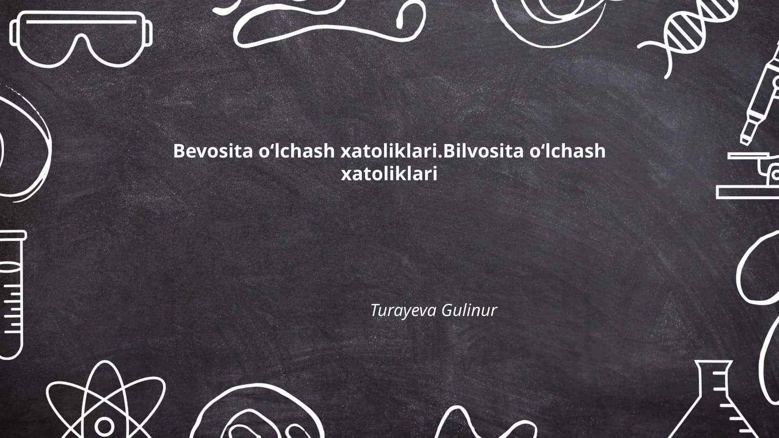 Bevosita o‘lchash xatoliklari.Bilvosita o‘lchash xatoliklari