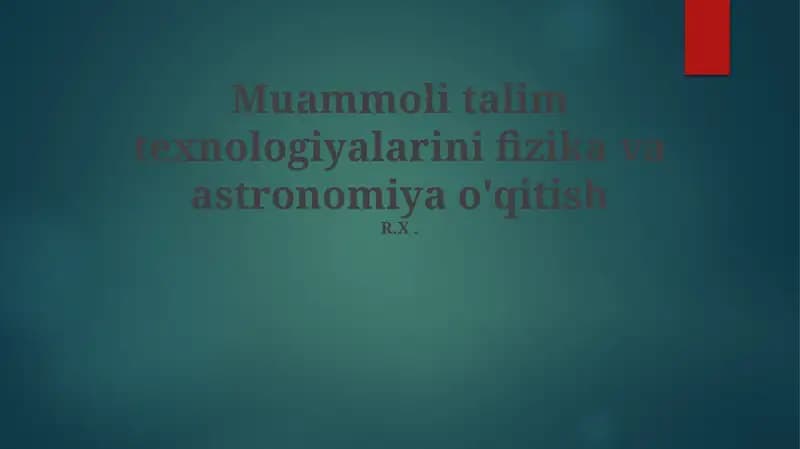 Fizika va Astronomiyada Muammoga Asosiylashtirilgan Ta'lim