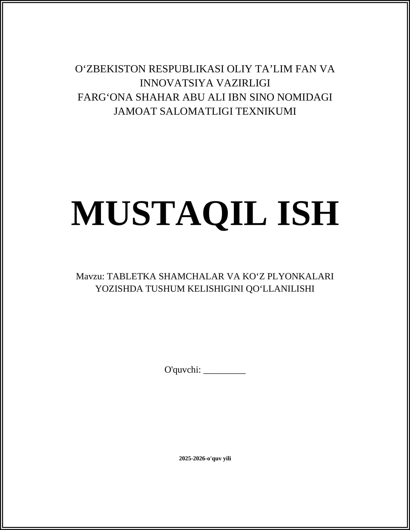 TABLETKA SHAMCHALAR VA KOʻZ PLYONKALARI YOZISHDA TUSHUM KELISHIGINI QOʻLLANILISHI