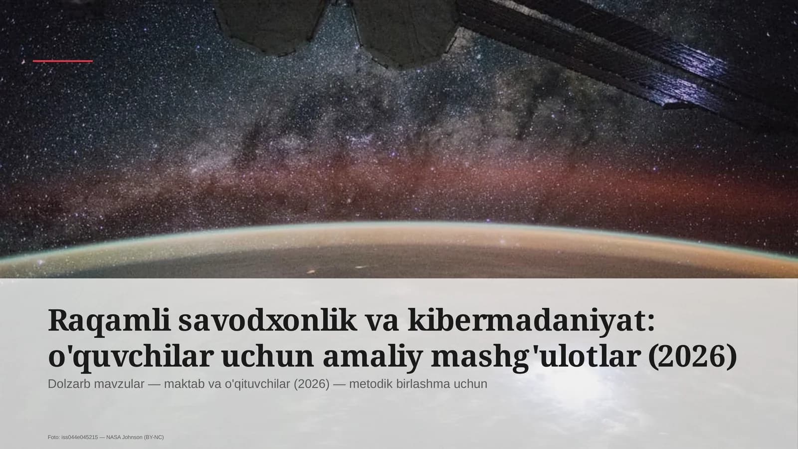 Raqamli savodxonlik va kibermadaniyat: o'quvchilar uchun amaliy mashg'ulotlar (2026)
