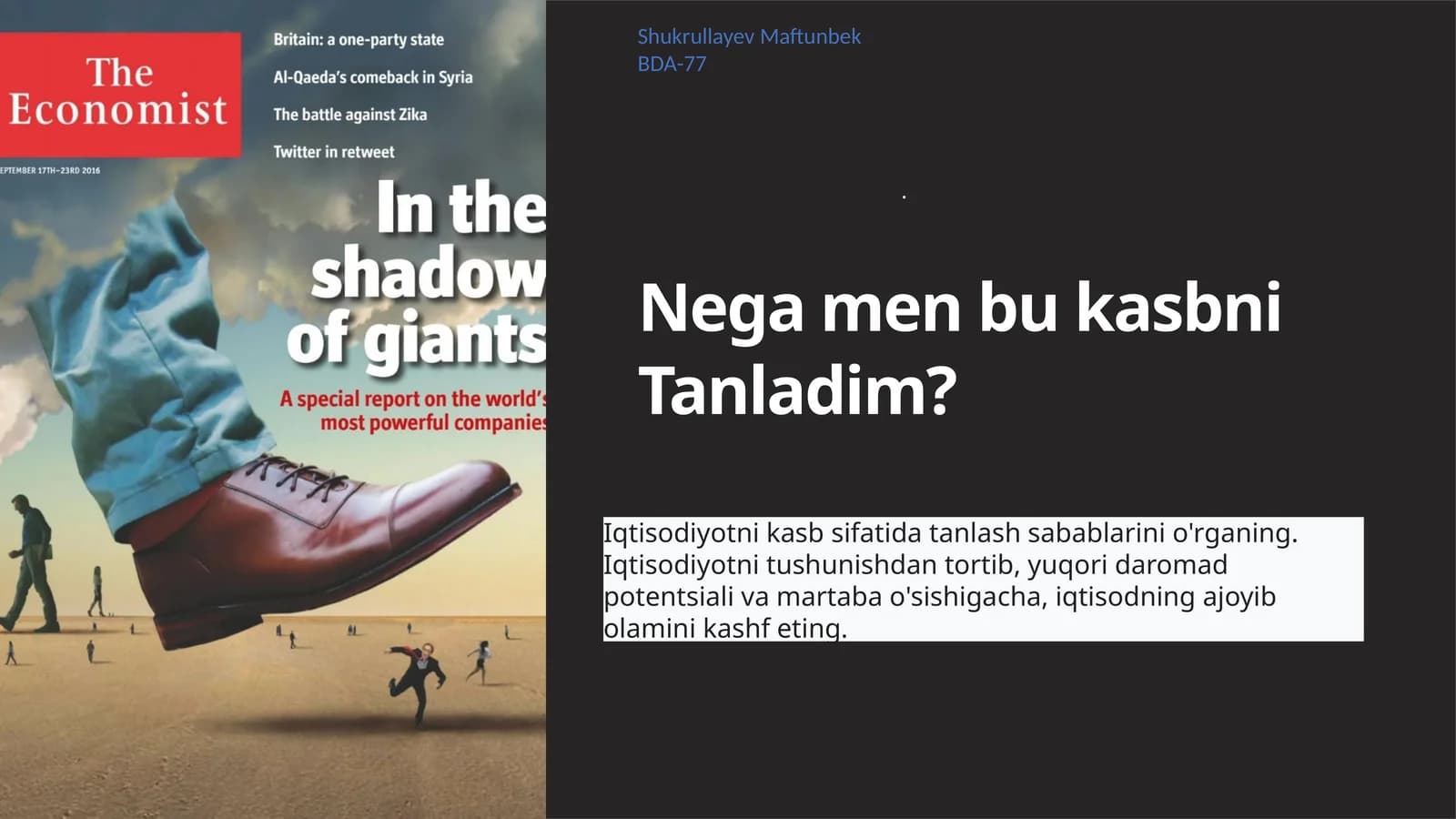 Iqtisodiyotni tanlash sabablari