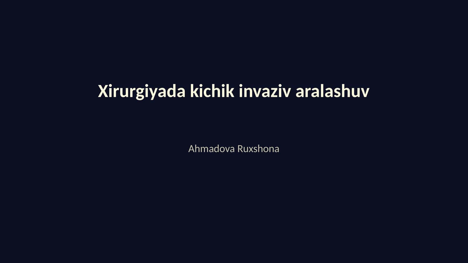 Xirurgiyada kichik invaziv aralashuv