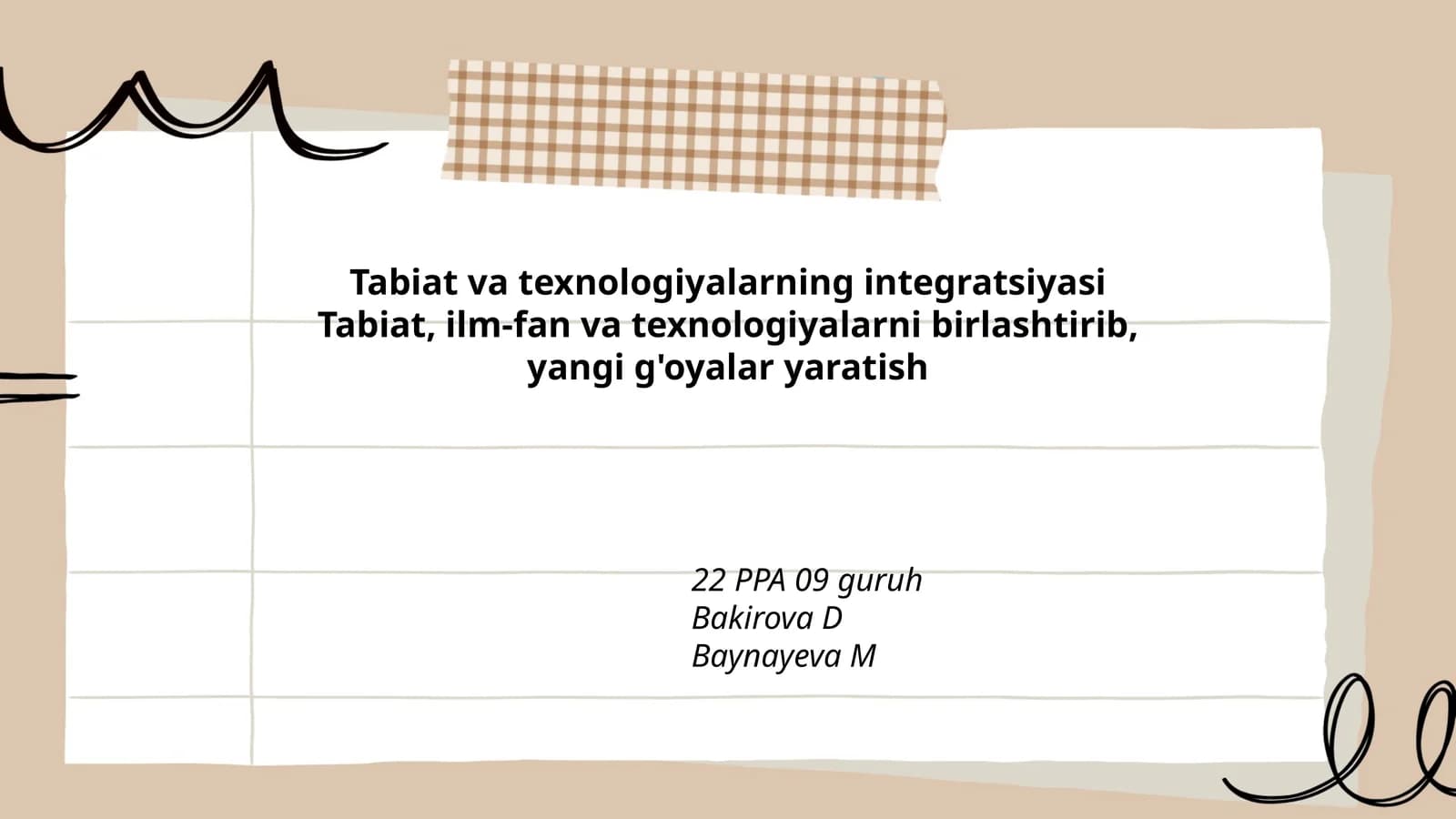 Tabiat va texnologiyalarning integratsiyasi