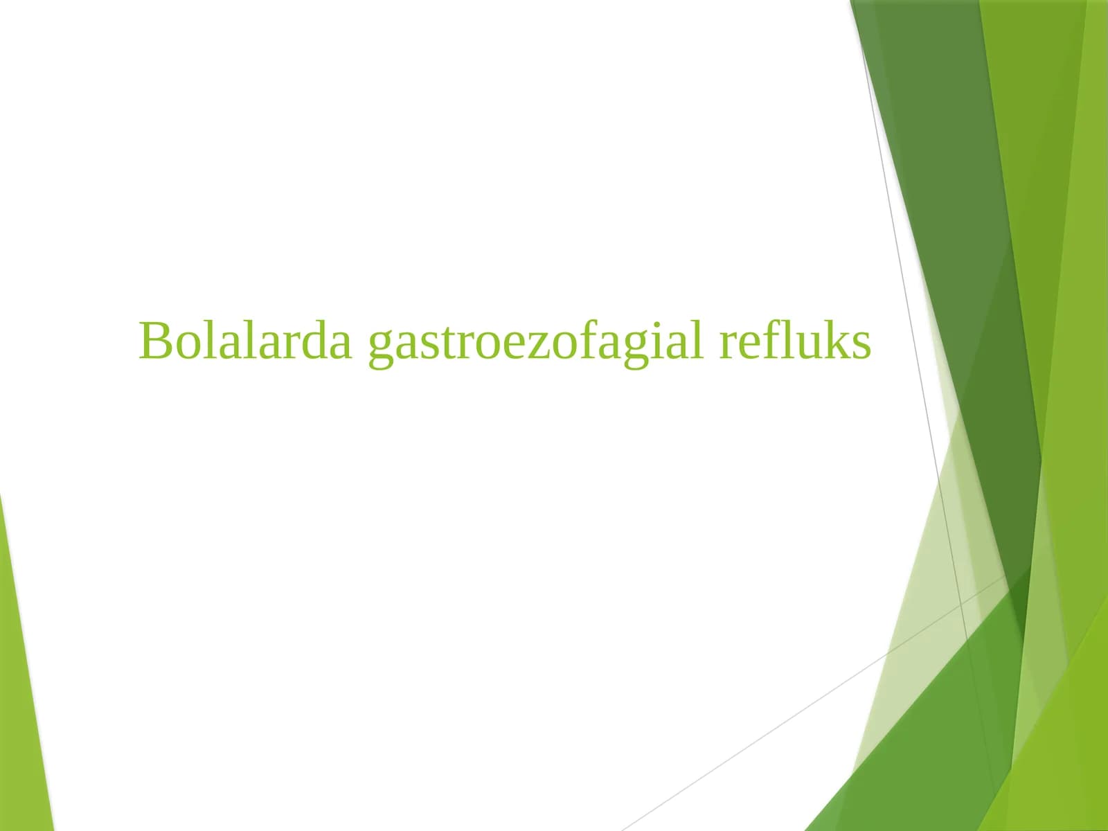 Bolalardagastroezofagialrefluks
